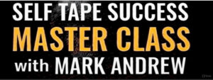 Masterclass Acting Workshop with Mark Andrew