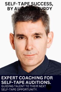 Headshot of Mark, the Audition Buddy mentor, above text for 'Self-Tape Success' and Expert Coaching for Self-Tape Auditions.'